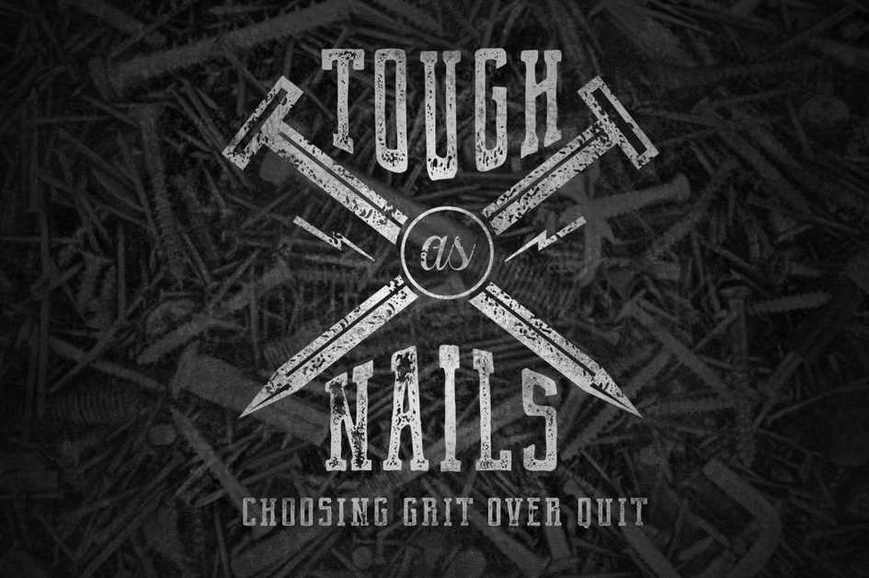 Tough as Nails